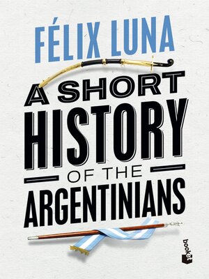 cover image of A Short History of the Argentinians